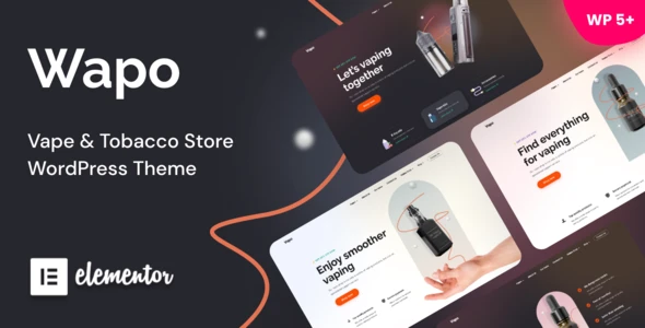 Wapo – Vape & Tobacco WordPress Theme